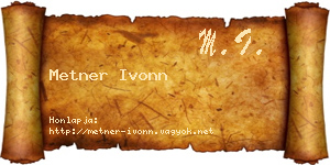 Metner Ivonn névjegykártya